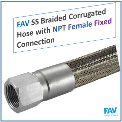 SS Braided Corrugated Hose with NPT Female Fixed Connection