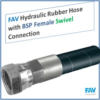 FAV Hydraulic Rubber Hose with BSP Female Swivel Connection